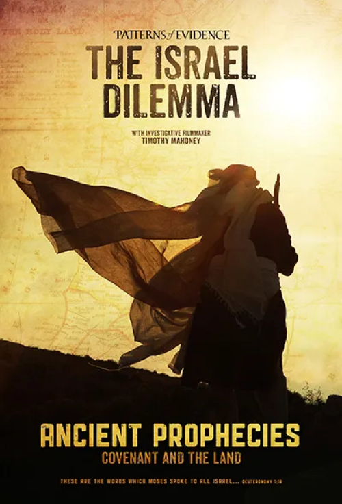The Israel Dilemma – Ancient Prophecies