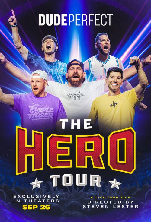 Dude Perfect: THE HERO TOUR