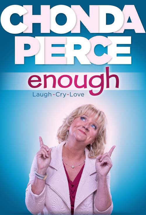 Chonda Pierce Enough