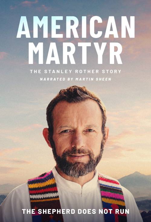 American Martyr: The Stanley Rother Story