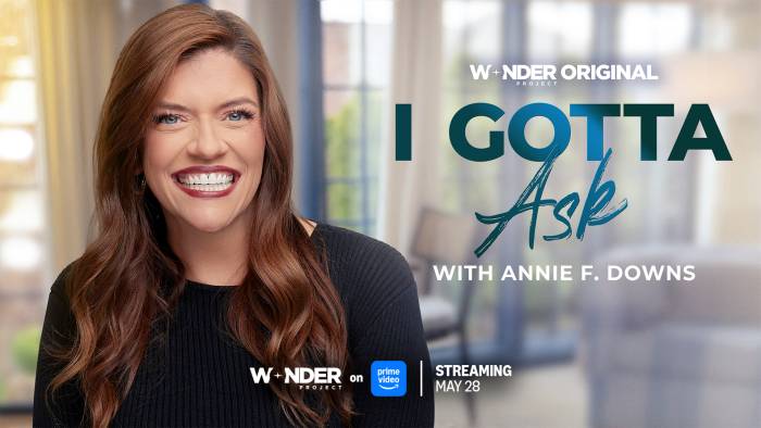 I Gotta Ask with Annie F. Downs